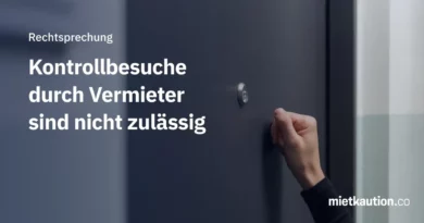 Kontrollbesuche durch Vermieter sind nicht zulässig