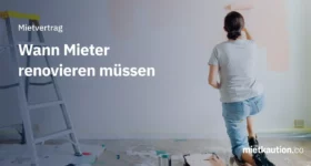 Wann Mieter renovieren müssen